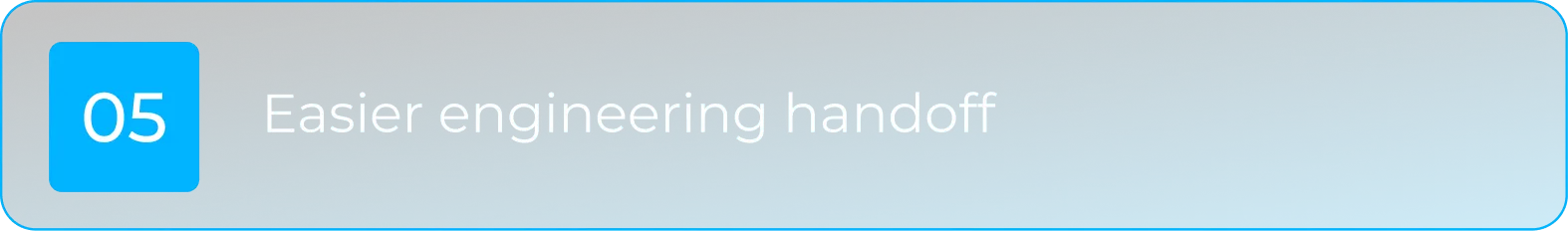 Easier engineering handoff